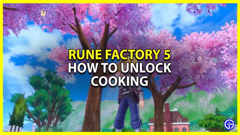 how to unlock cooking in rf5