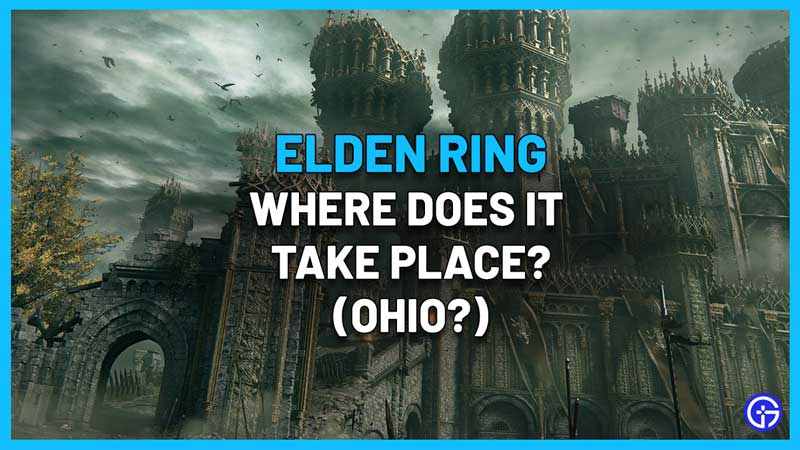 where does elden ring take place