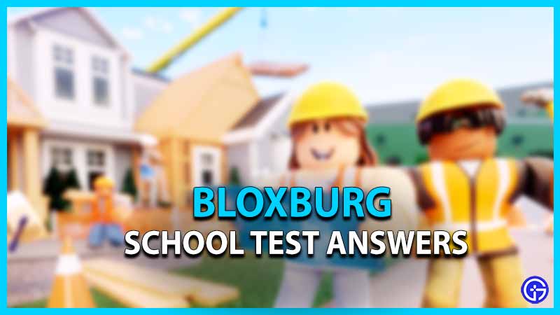 bloxburg school test answers cheat sheet