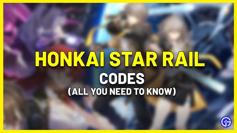 honkai star rail redeem codes