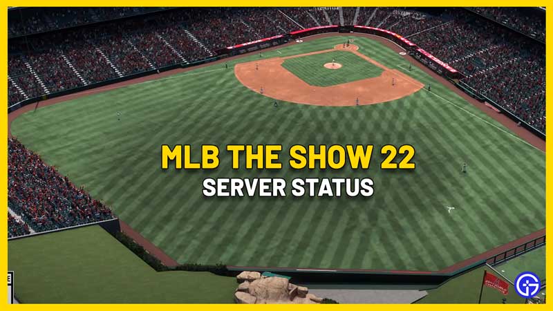 MLB The show 22 server status