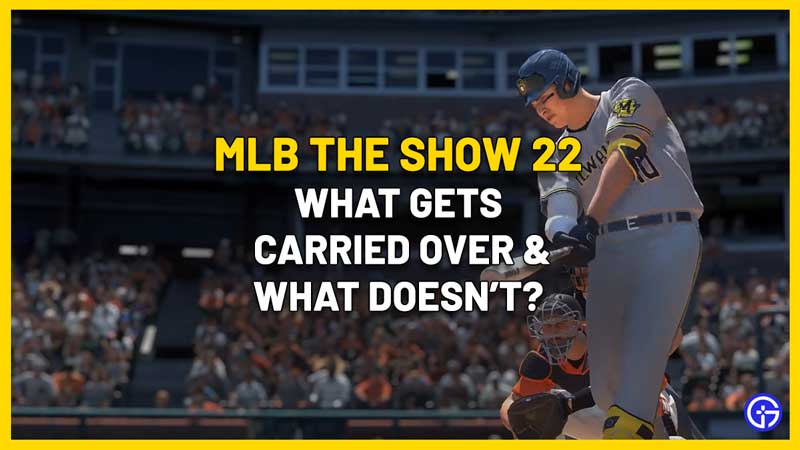 MLB The Show 22 transferred carried over