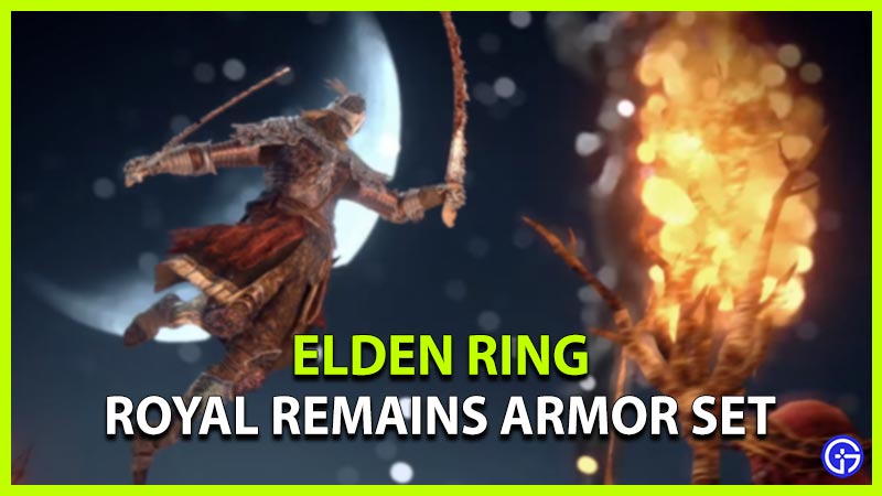 how to get royal remains armor set elden ring