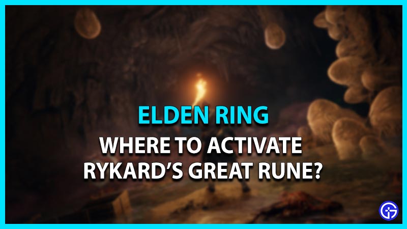 where to activate rykards great rune elden ring
