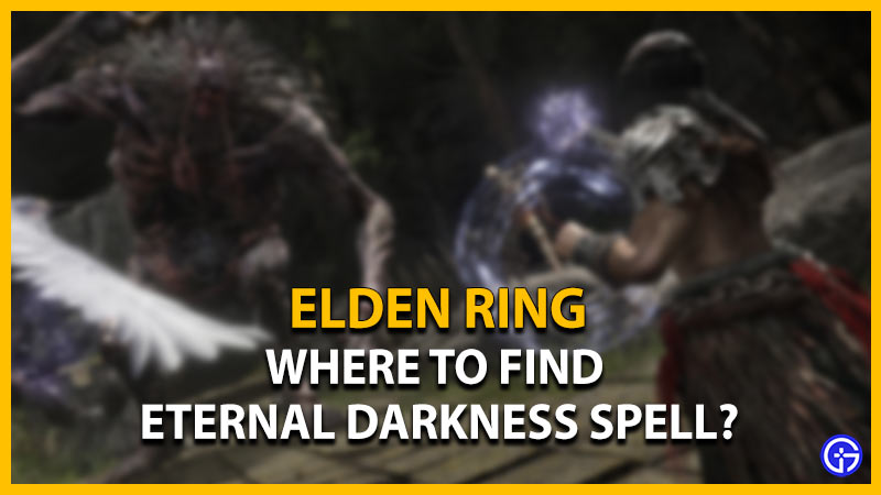 where to find eternal darkness sorcery spell