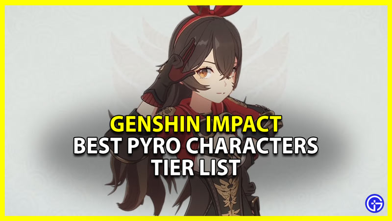 genshin impact best pyro characters tier list