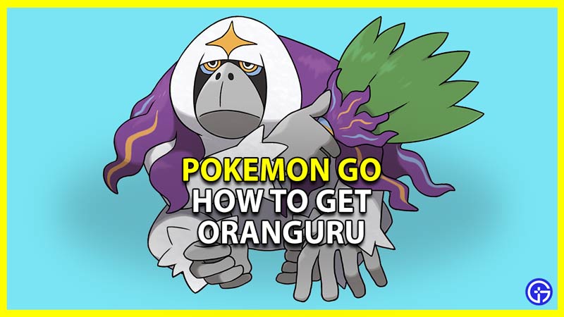 how to get oranguru in pokemon go and shiny evolutions