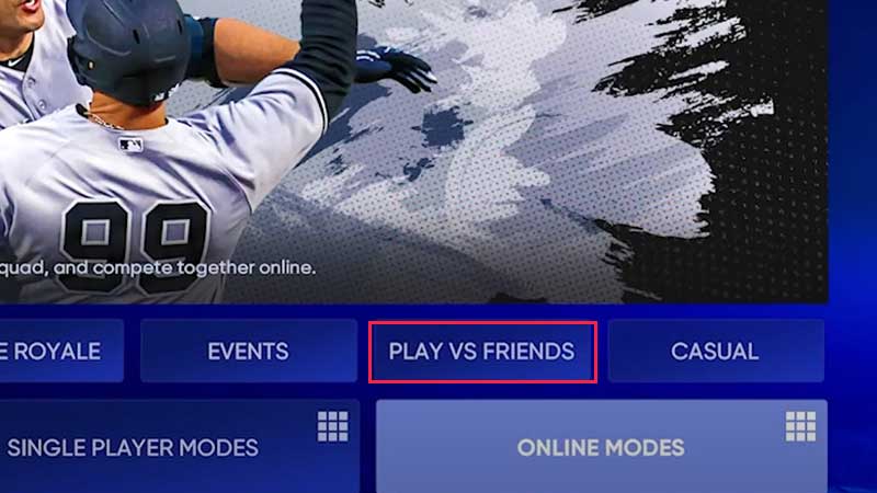 how to play against friends mlb 22