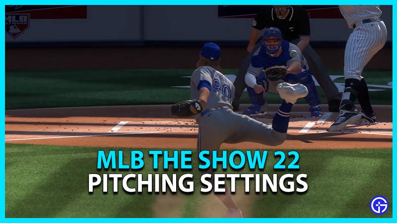 best pitching settings mlb the show 22