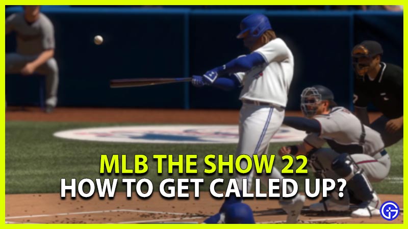 mlb the show how to get called