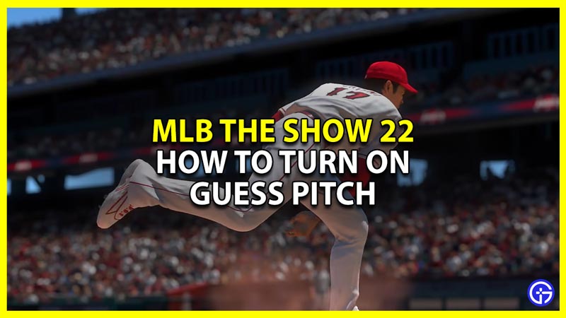mlb the show 22 how to turn on guess pitch