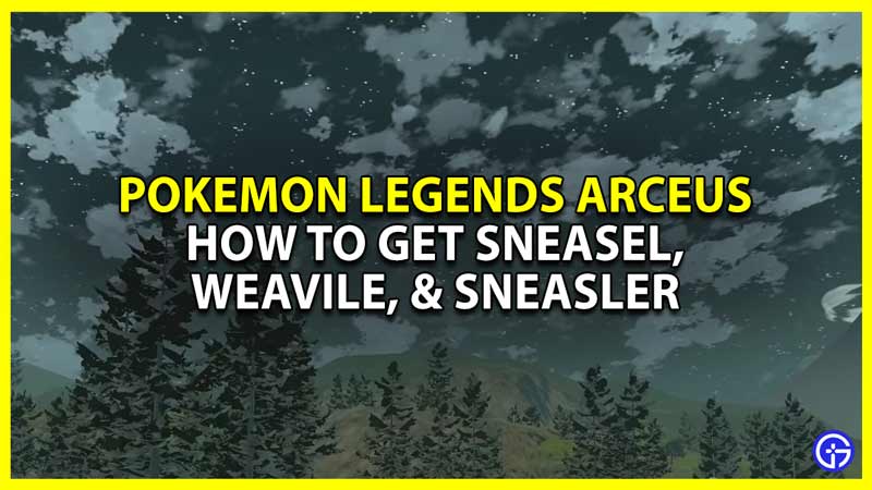 pokemon legends arceus get sneasel and evolve it into sneasler