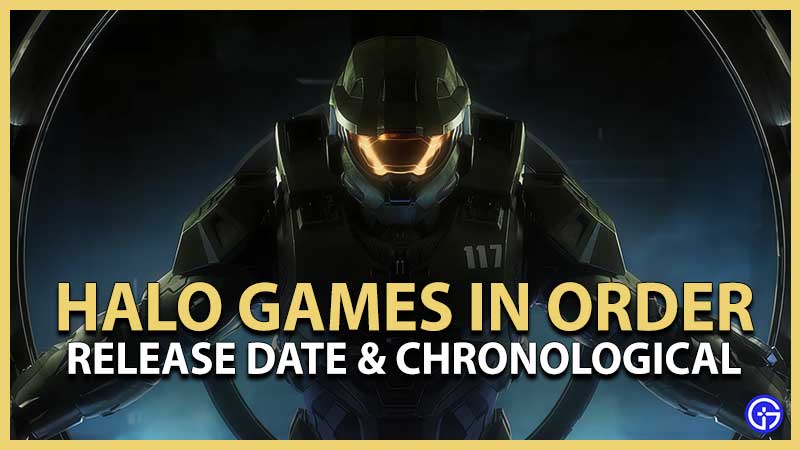 All Halo Games In Order Chronological Release Date