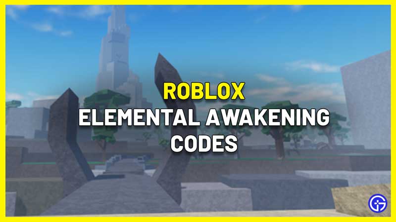 elemental awakening codes roblox