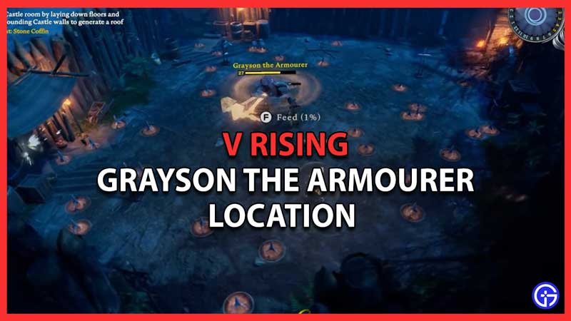 Grayson Location V Rising