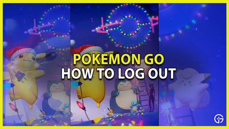 How to Log Out of Pokemon Go