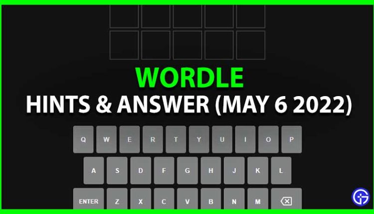 Wordle Tips, Hints, Clues List & Answers Guides  Gamer Tweak