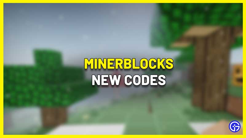 All Minerblocks Codes