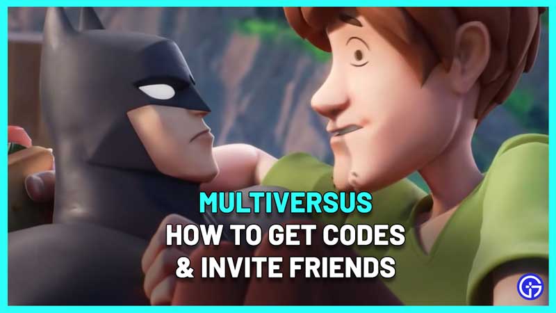 multiversus codes invite friends