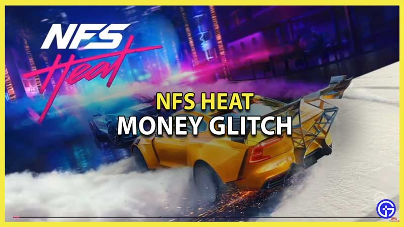 NFS Heat Money Glitch