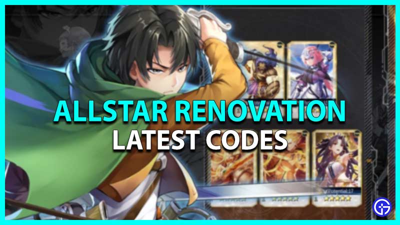 allstar renovation codes latest