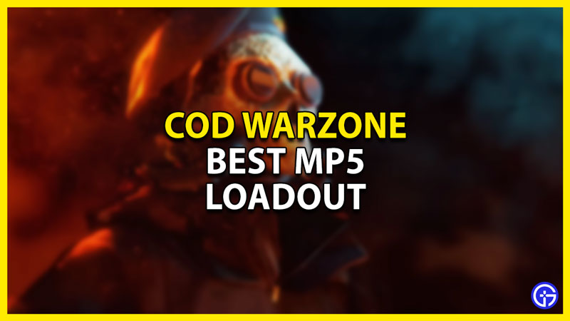 best mp5 loadout in cod warzone