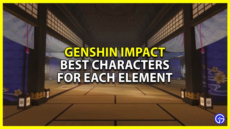 best characters for each element in genshin impact
