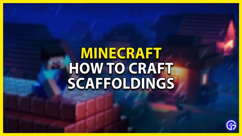 how to craft a scaffolding in minecraft