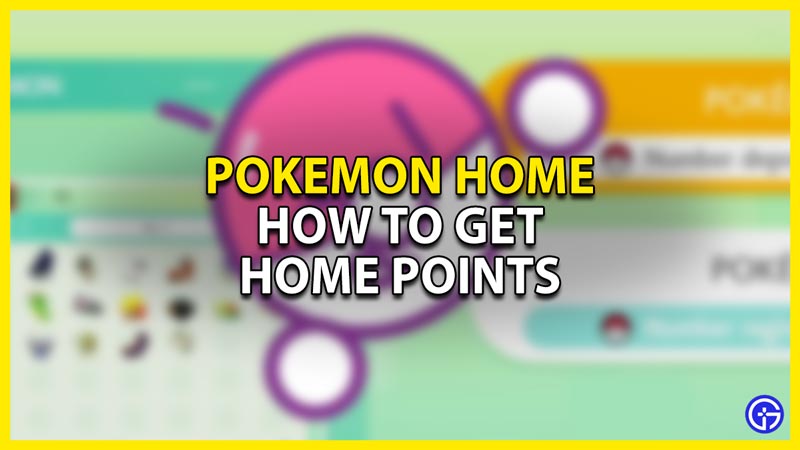 how to get pokemon home points