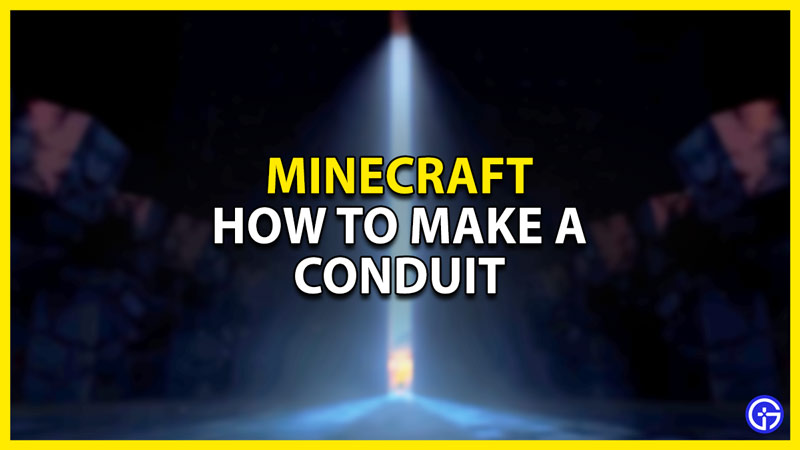 how to make a conduit in minecraft
