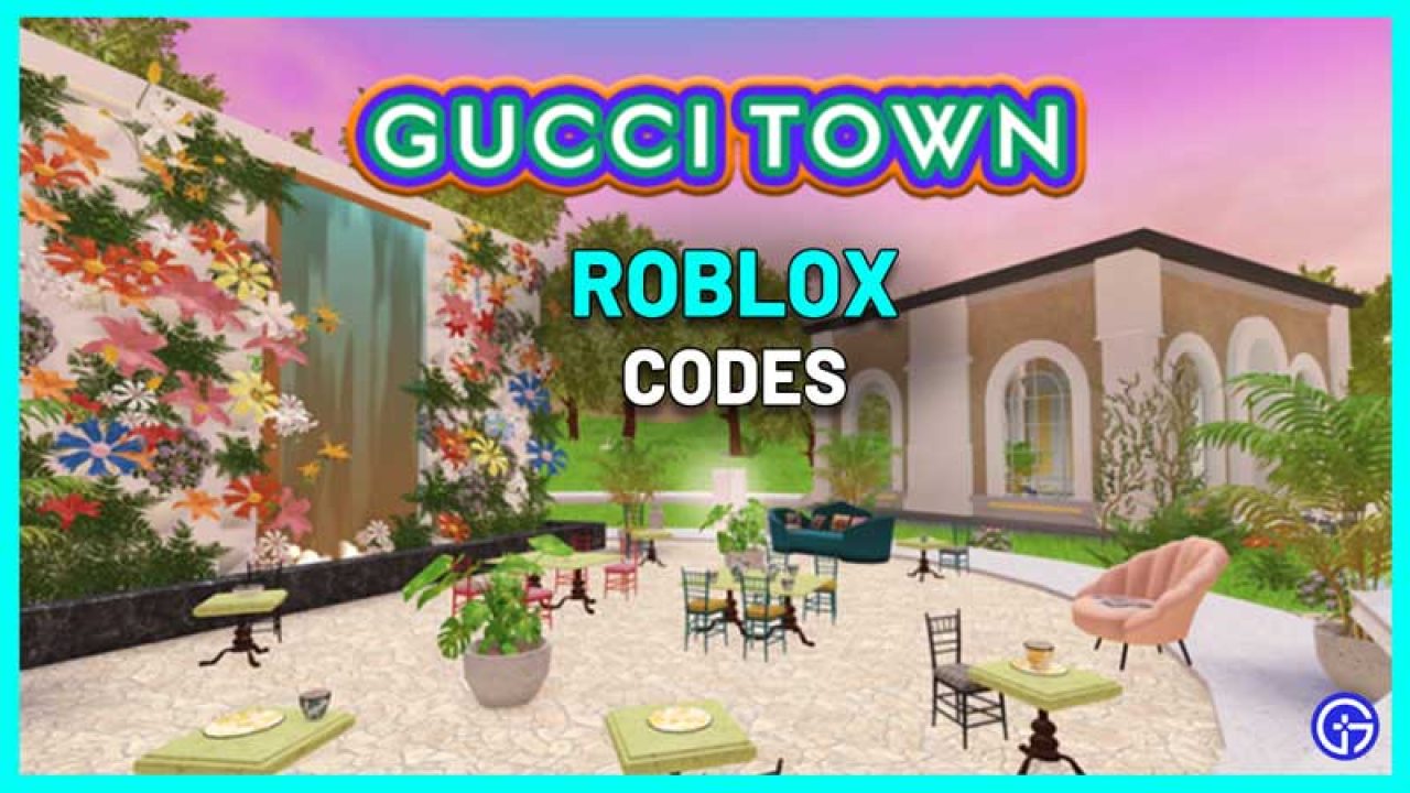 Gucci Town Codes (April 2023) - Free GG Gems! - Gamer Tweak