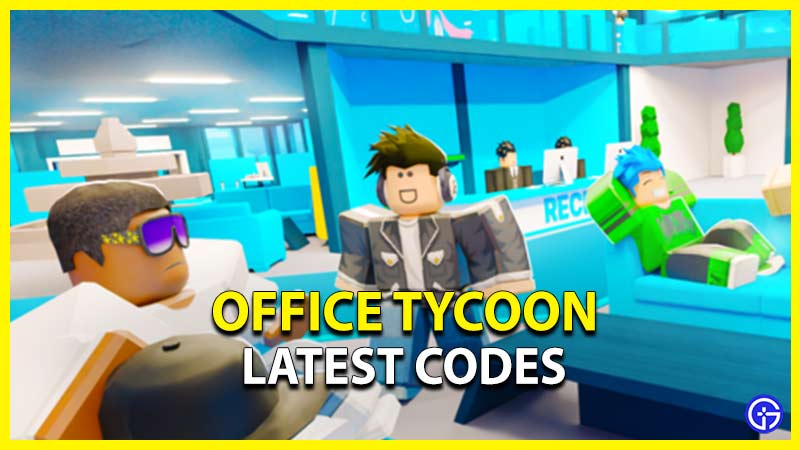 roblox office tycoon codes