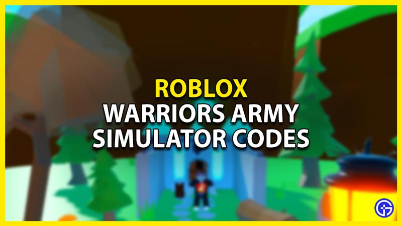 roblox warriors army simulator codes