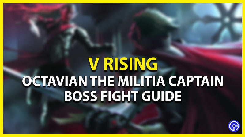 v rising octavian boss fight guide