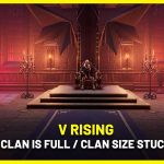 V rising clan is full error fix
