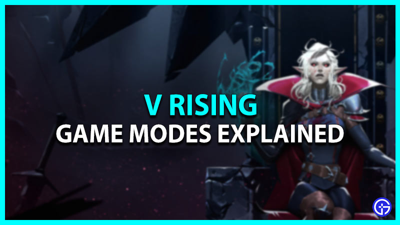 v rising select game mode