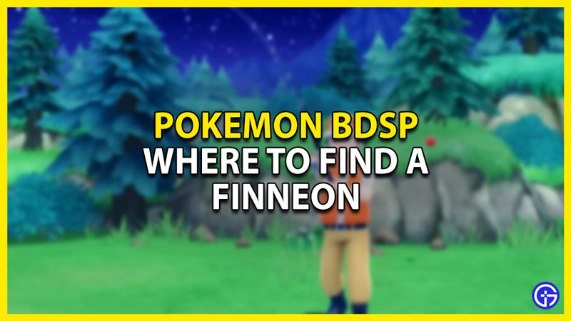 where to find finneon in pokemon bdsp