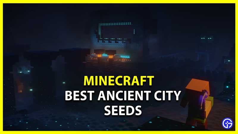 Best Ancient City Seeds in Minecraft