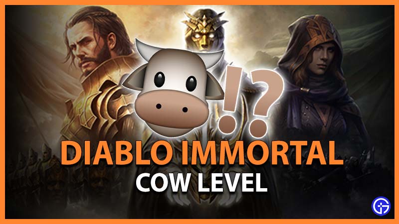 Diablo Immortal Cow Level