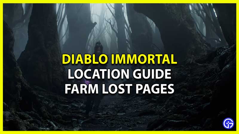 Farm Lost Pages in Diablo Immortal