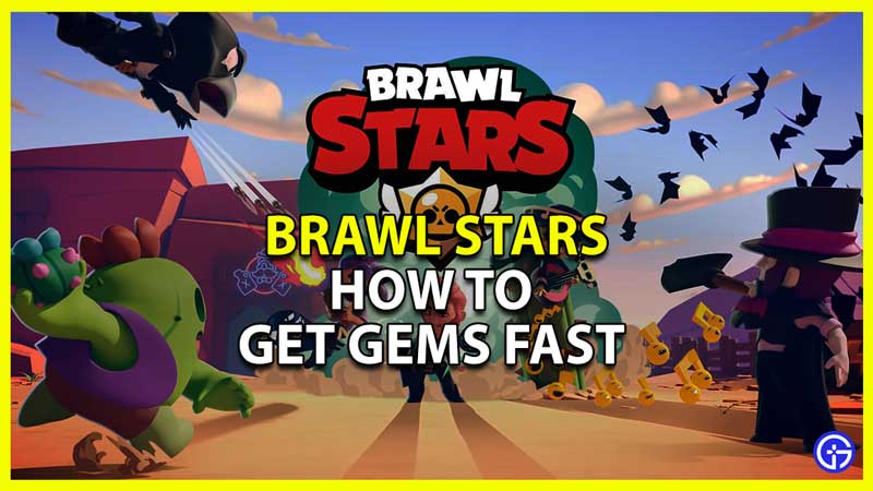 Get Gems Fast Brawl Stars