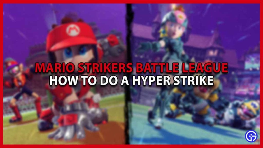 How to Get a Mario Strikers Battle League Hyper Strike Move, And Block it