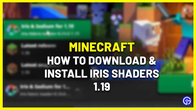 How To Download & Install Iris Shaders In Minecraft