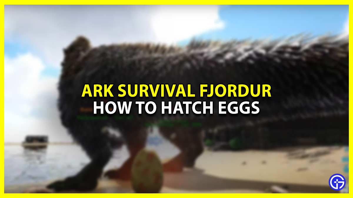 How to Get, Incubate & Hatch Eggs in ARK