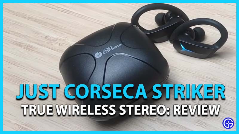 Just Corseca Striker Review