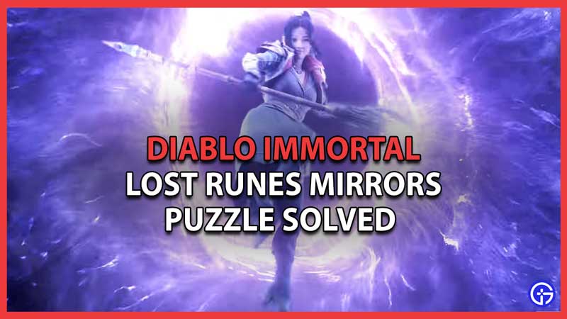 Lost Runes Mirrors Puzzle Diablo Immortal Solved