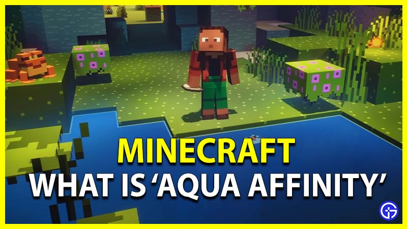 Minecraft Aqua Affinity Enchantment
