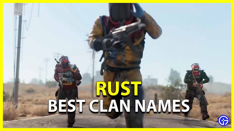 Rust Best Clan Names