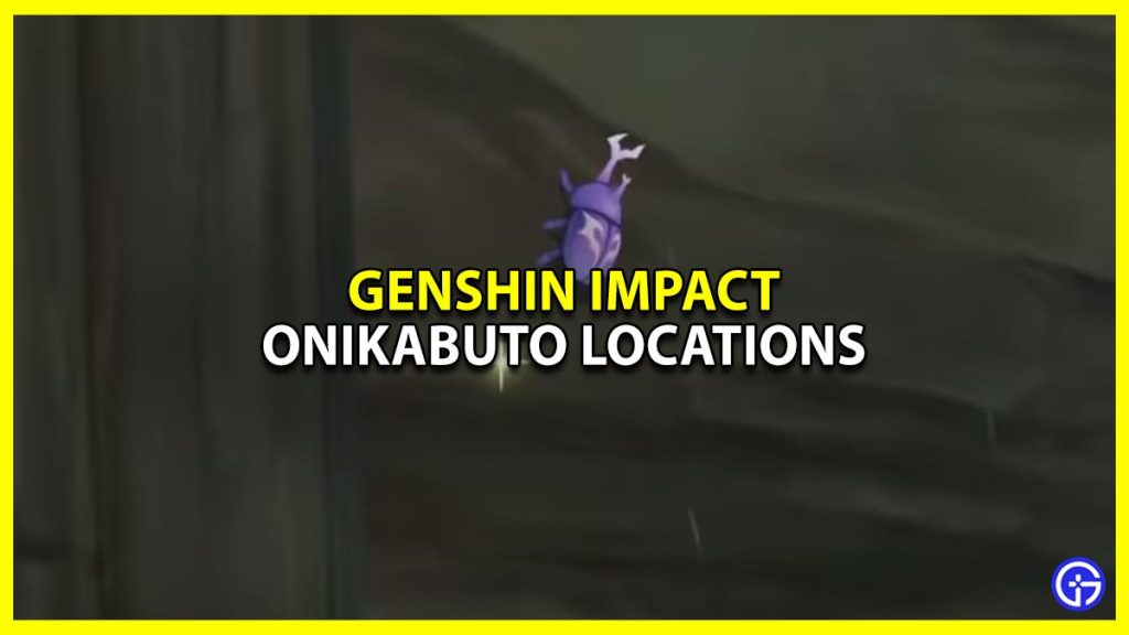 Onikabuto Beetle Best Farming Locations & Uses Genshin Impact