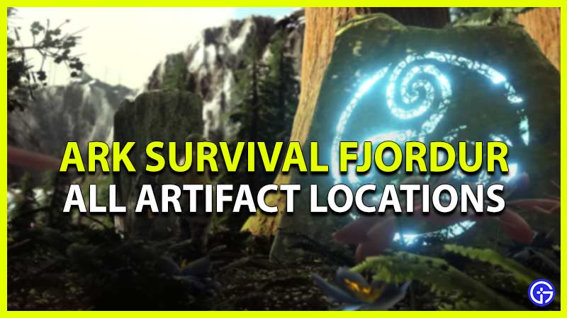 ark fjordur all artifact locations